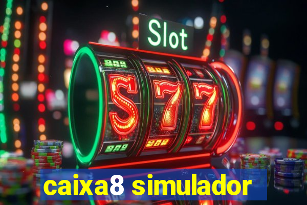 caixa8 simulador